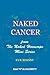 Naked Cancer: from The Nake...