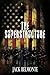 The Superstructure (Uprising 2024 Book 2)