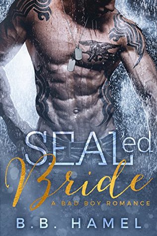 SEALed Bride (Kindle Edition)