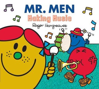 Mr. Men Making Music (Paperback)