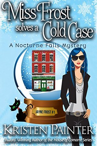 Miss Frost Solves a Cold Case (Jayne Frost, #1)