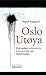 Oslo/Utøya: Und andere authentische Kriminalfälle aus Skandinavien (German Edition)