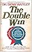 The Double Win