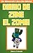 Minecraft: Diario de Zane el Zombi (Un Minecraft Libro No Oficial) (Spanish Edition)