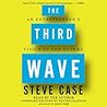 The Third Wave by Steve  Case