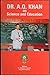 Dr. A.Q. Khan on science an...
