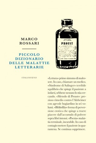 Piccolo dizionario delle malattie letterarie