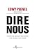 Dire nous (NON FICTION) (French Edition)