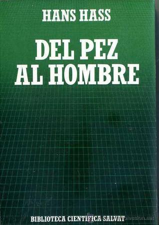 Del pez al hombre (Paperback)