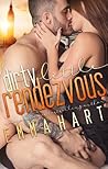 Dirty Little Rendezvous by Emma Hart