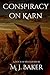 Conspiracy on Karn: A Doctor Who Story
