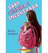 Gaby, Perdida y E...