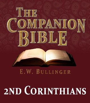 The Companion Bible - The Book of 2nd Corinthians