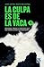 La culpa es de la vaca 2 by Grupo Editorial Planeta