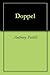Doppel by Anthony Pistilli