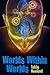 Worlds Within Worlds by Tahlia Newland