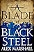 A Blade of Black Steel (The Crimson Empire, #2)