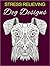 Stress Relieving Dog Designs: Color Away Your Stress