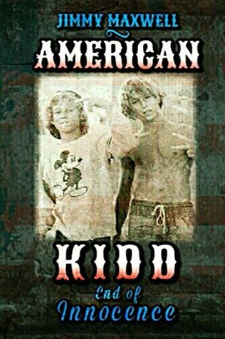 American Kidd: End of Innocence (American Outlaw #2)