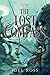 The Lost Compass by Joel N. Ross