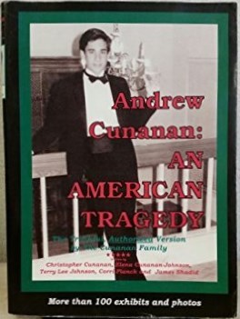 Andrew Cunanan: An American Tragedy