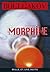 Morphine (La Petite Collection) (French Edition)