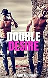 Double Desire (Captivated by Cowboys #3)