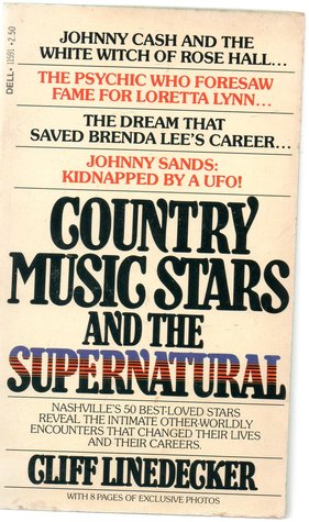 Country Music Stars and The Supernatural
