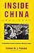 Inside China 1943-1945: An Eyewitness Account of America's Mission to Yenan
