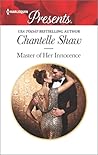 Master of Her Innocence by Chantelle Shaw