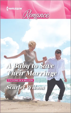 A Baby to Save Their Marriage (Tycoons in a Million #2)