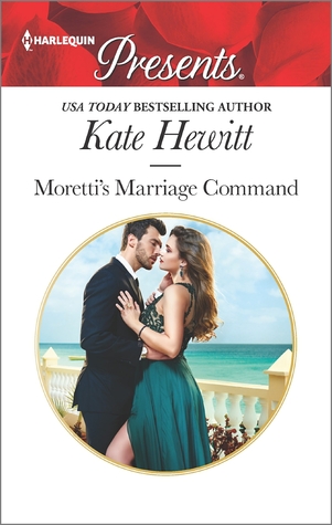 Moretti's Marriage Command (Harlequin Presents)
