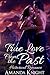 True Love from the Past by Amanda Knight