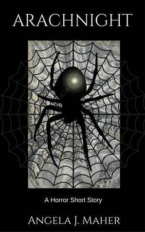 Arachnight: A Horror Short Story (Kindle Edition)