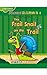 The Frail Snail on the Trail: Sounds Book (English/Chinese Bilingual Edition)
