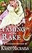The Taming of the Rake