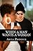 When A Man Wants A Woman