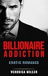 Erotic Romance: Billionaire Addiction
