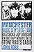 Manchester Music City 1976-1996