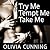 Try Me / Tempt Me / Take Me (One Night with Sole Regret #1-3)