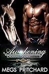 Awakening by Megs Pritchard