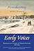 Housekeeping: Early Voices — Portraits of Canada by Women Writers, 1639–1914
