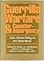 Guerrilla Warfare and Counterinsurgency: U.S.-Soviet Policy in the Third World