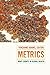 Metrics: What Counts in Global Health (Critical Global Health: Evidence, Efficacy, Ethnography)
