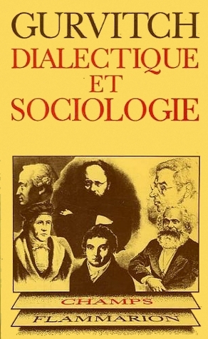 Dialectique et sociologie (Mass Market Paperback)