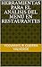 Herramientas para el análisis del menú en restaurantes (Spanish Edition)