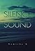 Silence and Sound