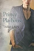 Prince of the Playhouse