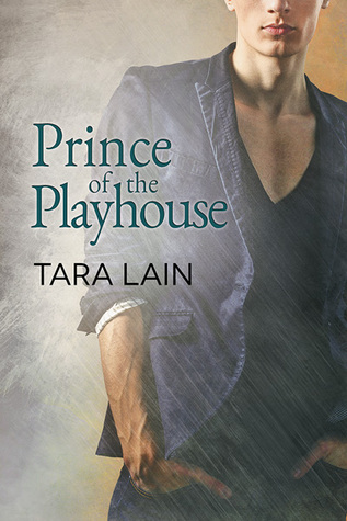 Prince of the Playhouse (Love in Laguna, #3)