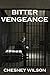 Bitter Vengeance